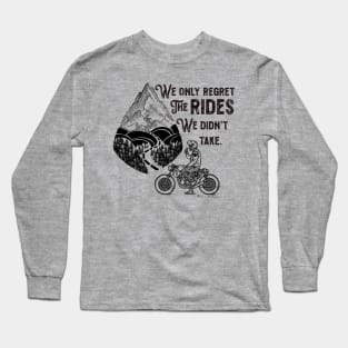 Keep on Riding Long Sleeve T-Shirt